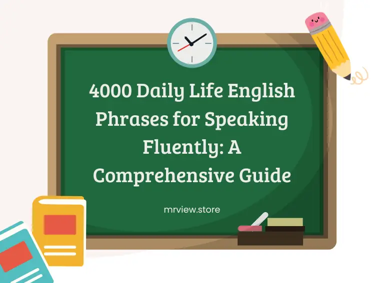 4000 Daily Life English Phrases